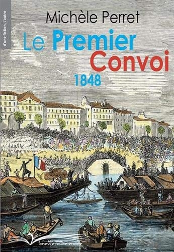 Le Premier Convoi 1848