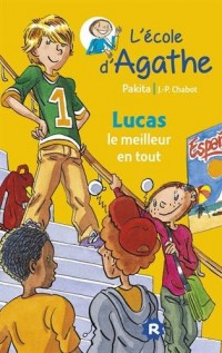 L'Ecole d'Agathe, Tome 29 : Lucas le meilleur en tout