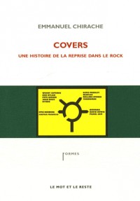 Covers : Une histoire de la reprise dans le rock