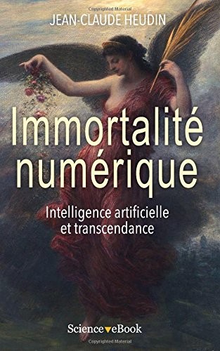 Immortalité numérique: Intelligence artificielle et transcendance