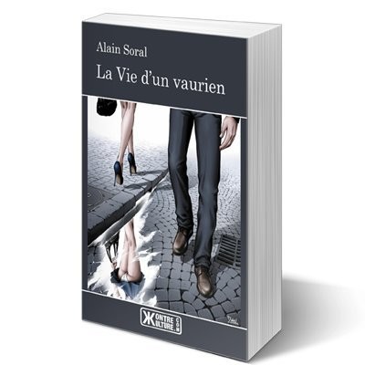 La vie d'Un Vaurien