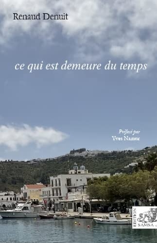 Ce qui est demeure du temps