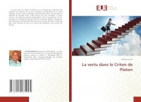 La vertu dans le Criton de Platon