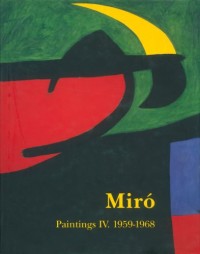 Miro Paintings, tome 4 : 1959/1968