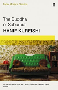 The Buddha of Suburbia : Faber Modern Classics