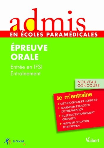 Concours infirmier - Epreuve orale - Admis - Je m'entraine
