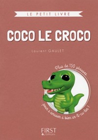 Le Petit Livre collector - Coco le croco