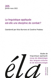 Études de linguistique appliquée - N°1/2022: La linguistique appliquée est-elle une discipline de combat ?