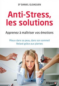 Stress, les solutions