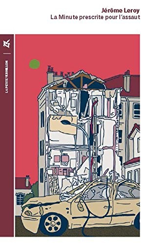 La minute prescrite pour l'assaut