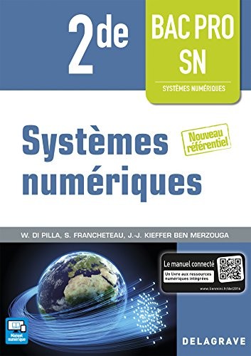 Systèmes numériques 2de Bac Pro SN (2016) - Pochette élève