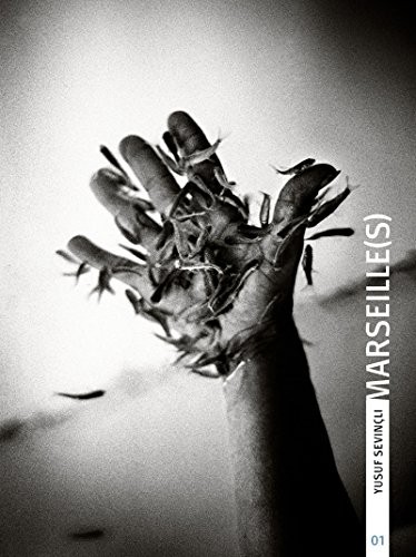 Marseille(s) - Yusuf Sevincli