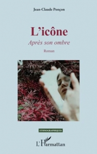 L’icône: Après son ombre