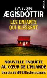 Les Enfants qui blessent [Poche]