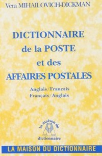 Dictionnaire anglais-français/français-anglais de la poste et des affaires postales