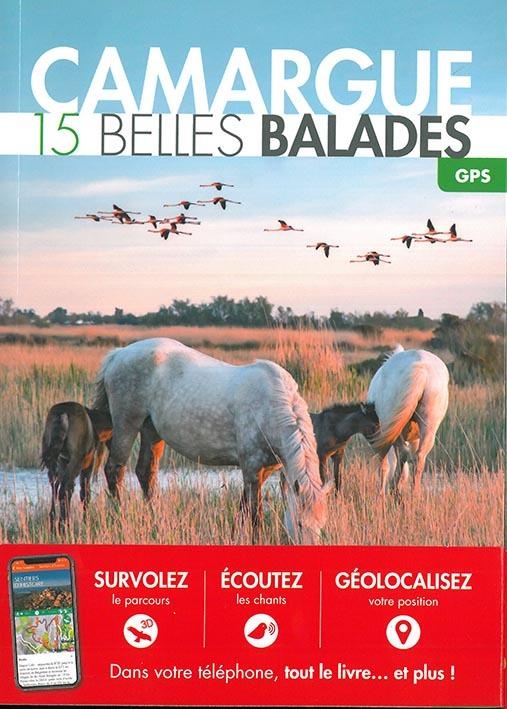 Camargue : 15 belles balades