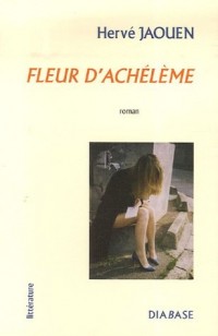 Fleur d'achélème