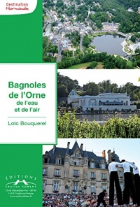 Bagnoles-de-l'Orne, de l'eau et de l'air