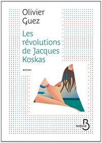 Les Révolutions de Jacques Koskas