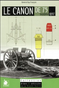 Le canon de 75 mocèle 1897