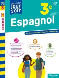 Espagnol 3e LV2 - Cahier Jour Soir: Conçu et recommandé par les enseignants