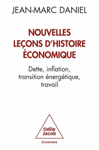 Nouvelles leçons d'histoire économique