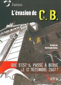 Evasion de C.B. (l')