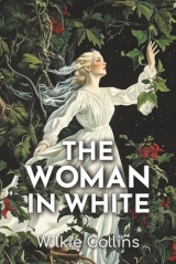 The Woman in White: 1859 Gothic Tale of Deception, Identity Theft, and Women’s Fate