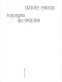 Voyages incredules