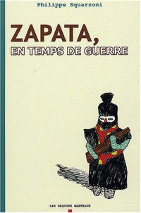 Zapata, en temps de guerre