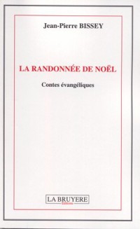 La randonnée de Noël