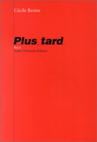 Plus tard