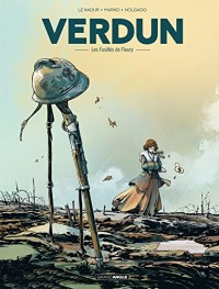 Verdun - Tome 3 - Les fusillés de Fleury