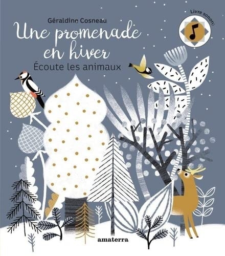 Une promenade en hiver. Écoute les animaux: Écoute les animaux