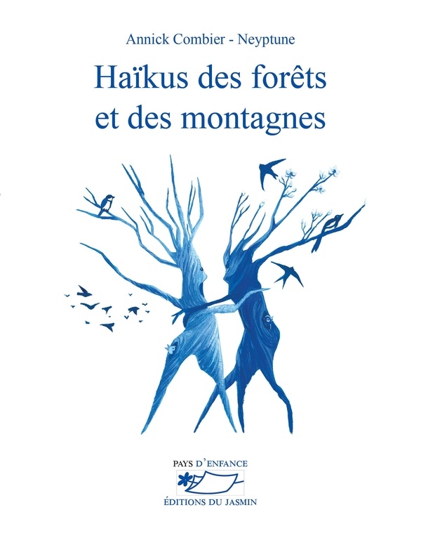 Haïkus des forêts et des montagnes