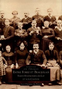 Forez et Beaujolais (Entre)