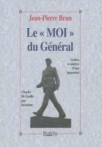 Le « Moi » du Général