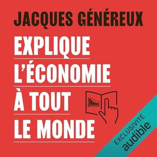 Jacques Généreux explique l'économie à tout le monde