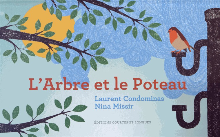 L'Arbre et le Poteau