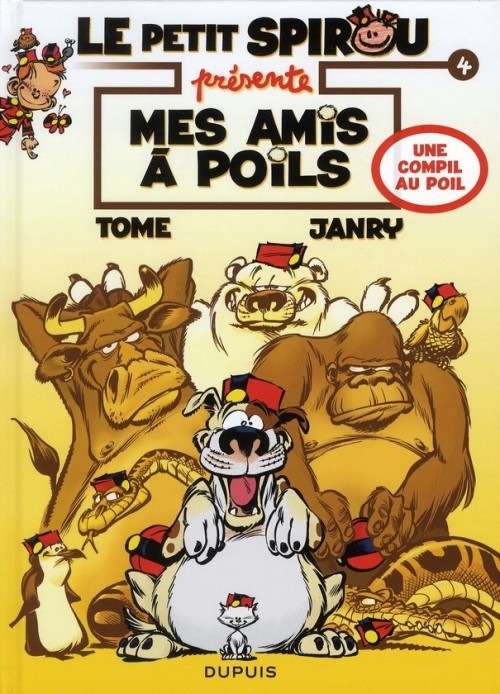 Le Petit Spirou présente... - tome 4 - Mes amis à poils