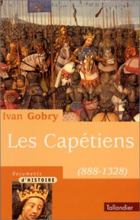 Les Capétiens, 888-1328