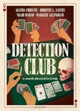 Detection Club. Le consorelle della setta di Eric il teschio