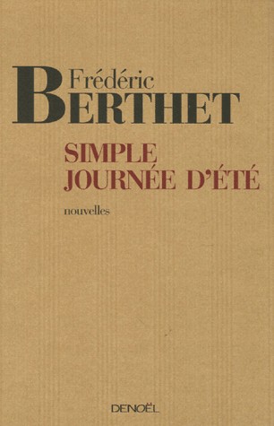 Simple journée d'été