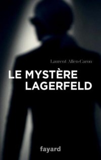 Le Mystère Lagerfeld