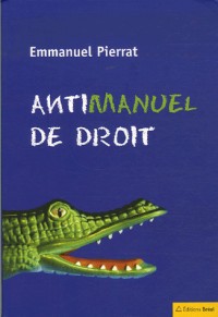 Antimanuel de droit