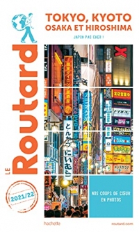 Guide du Routard Tokyo-Kyoto et environs 2021/22