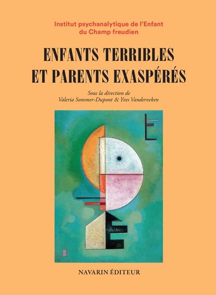 Parents exaspérés-Enfants terribles