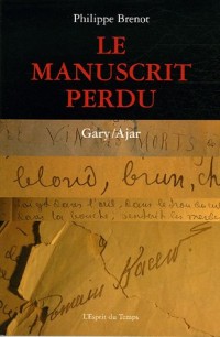 LE MANUSCRIT PERDU GARY / AJAR
