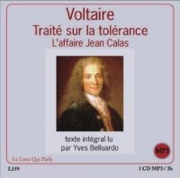 Traité sur la tolérance - l'affaire Jean Calas