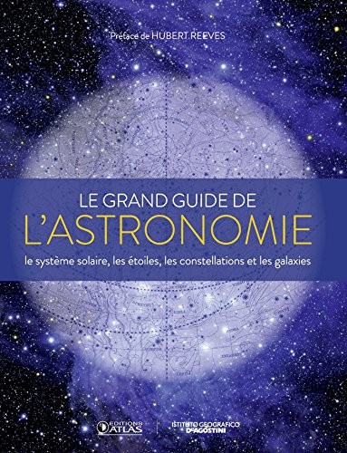 Le grand guide de l'astronomie